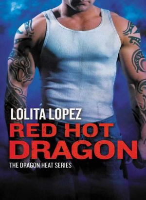 [Dragon Heat 02] • Red Hot Dragon